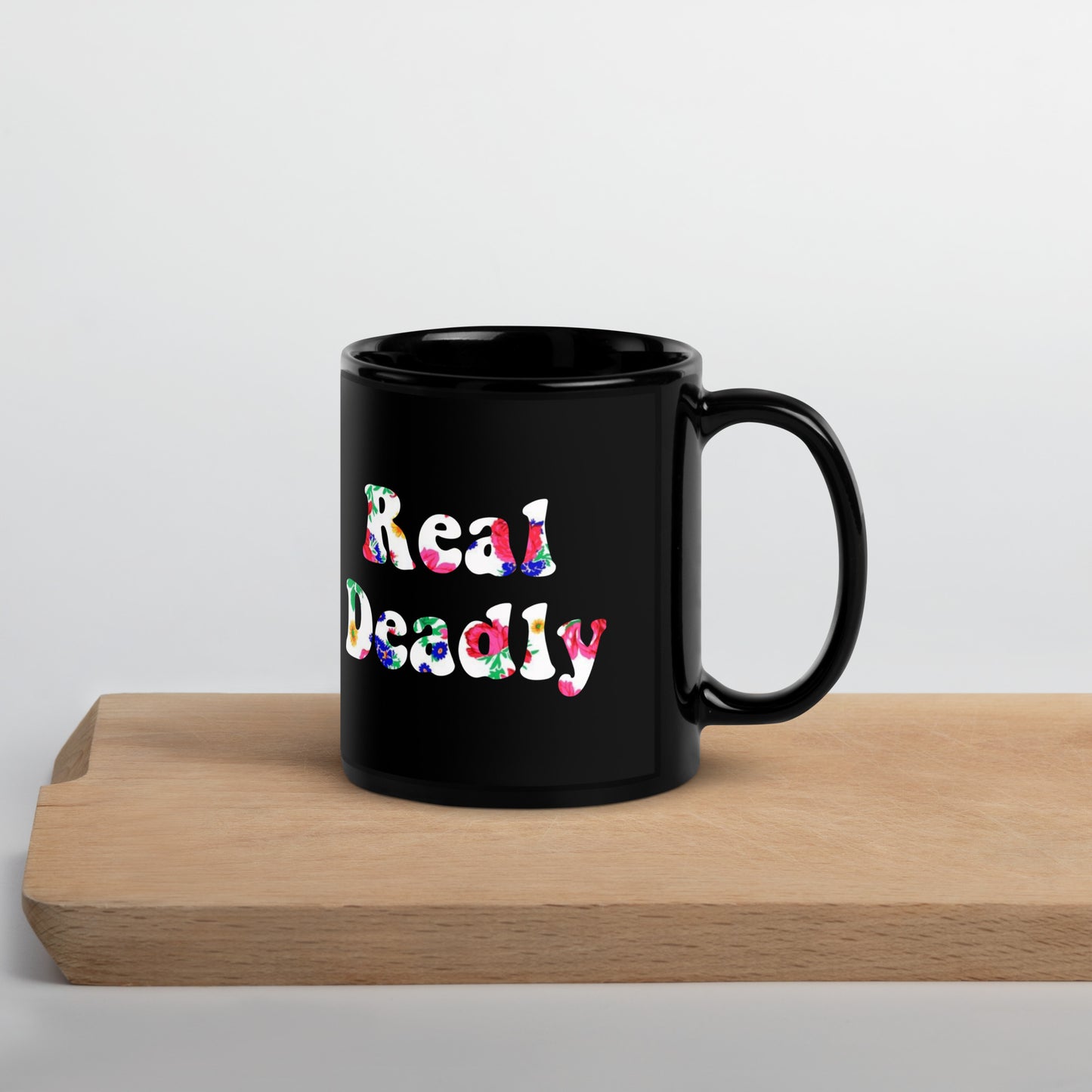 Real Deadly Black Glossy Mug